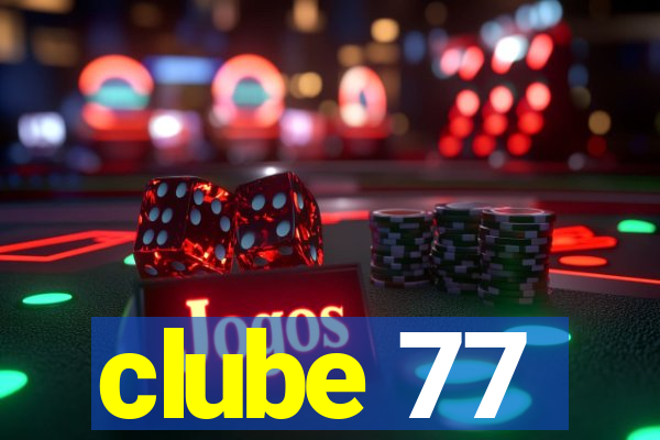 clube 77